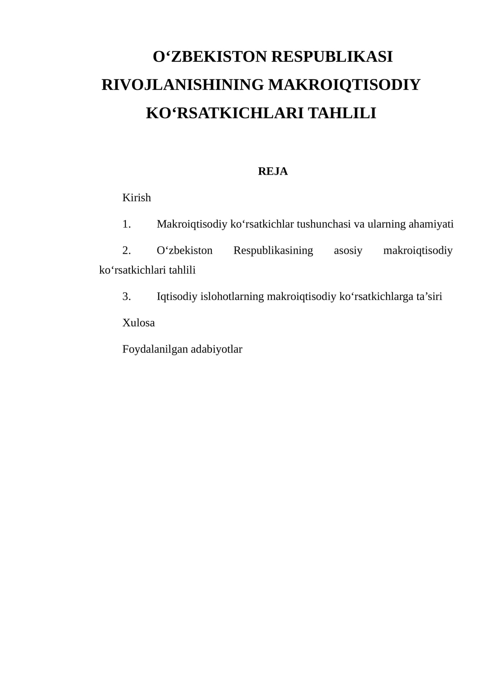 O'ZBEKISTON RESPUBLIKASI RIVOJLANISHINING MAKROIQTISODIY KO‘RSATKICHLARI TAHLILI 1