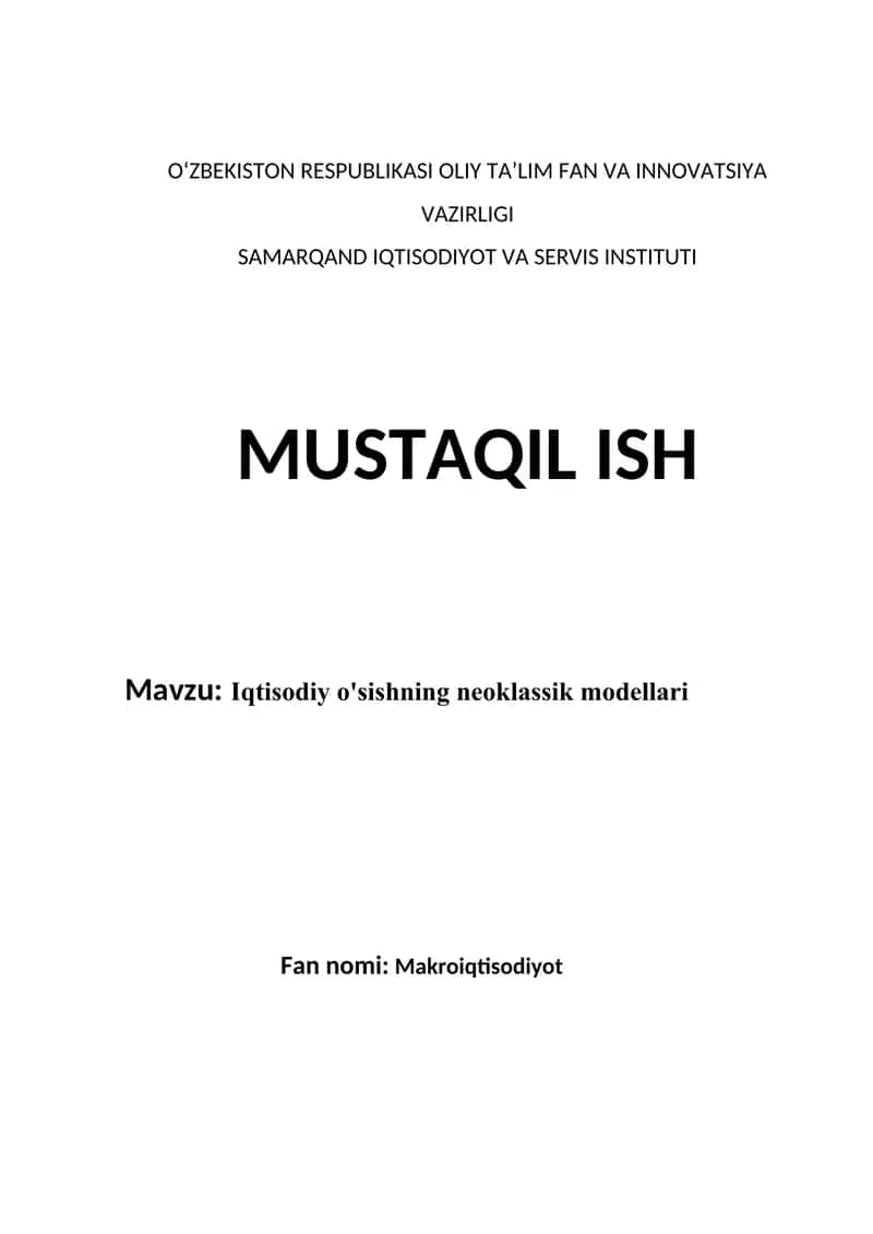 Iqtisodiy o'sishning neoklassik modellari 1