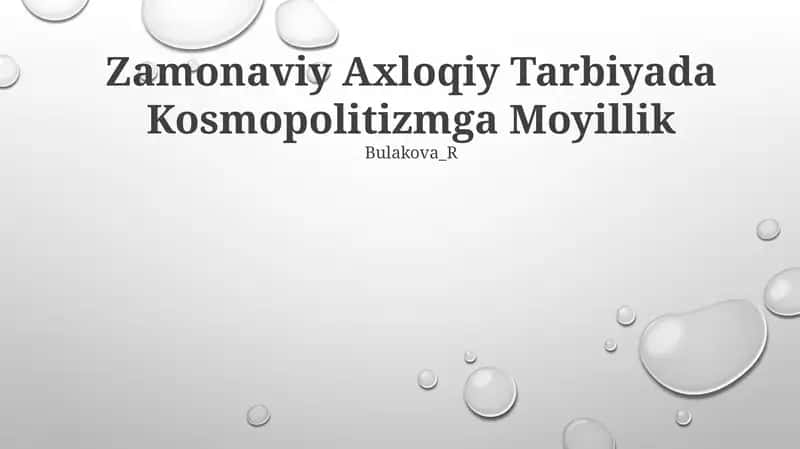 Zamonaviy Axloqiy Tarbiyada Kosmopolitizmga Moyillik 1
