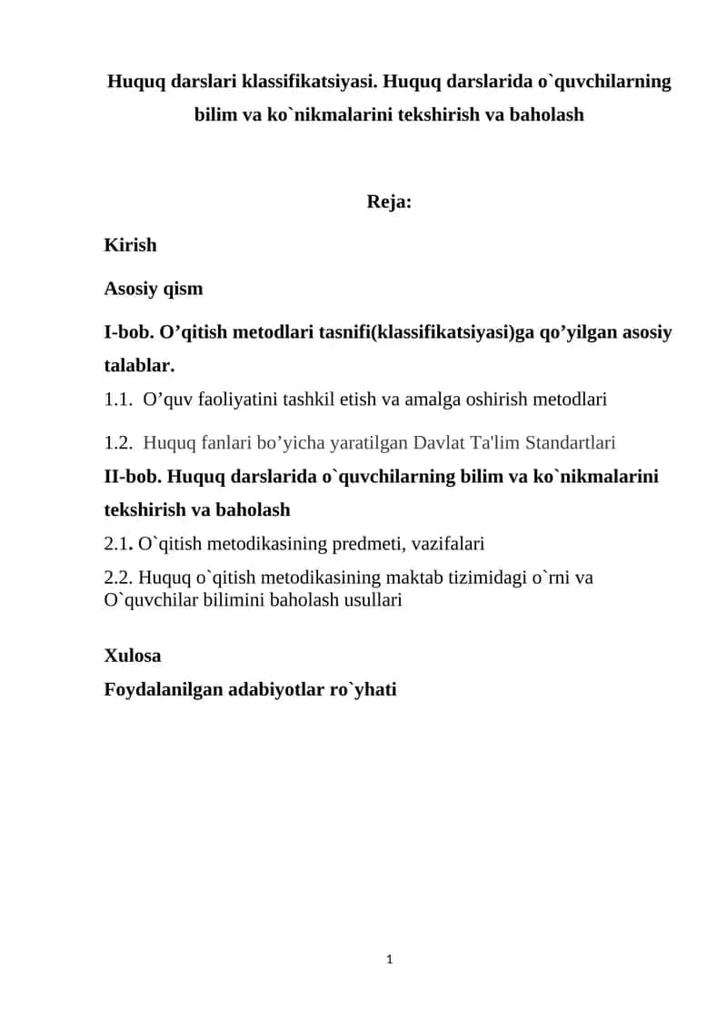 Huquq darslari klassifikatsiyasi. Huquq darslarida o`quvchilarning bilim va ko`nikmalarini tekshirish va baholash 1