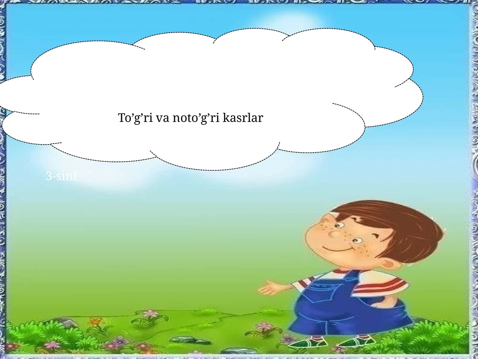 To’g’ri va noto’g’ri kasrlar 1