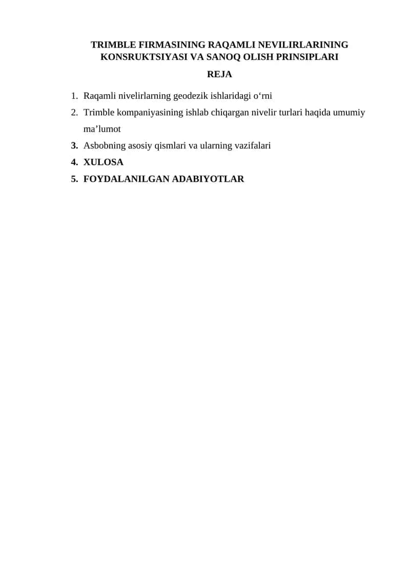 Trimble FIRMASINING RAQAMLI NEVILIRLARINING KONSTRUKSIYASI VA SANOQ OLISH PRINSIPLARI 1