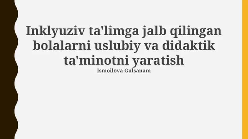 Inklyuziv ta'lim uchun moslashtirilgan didaktik materiallarni ishlab chiqish metodologiyasi 1