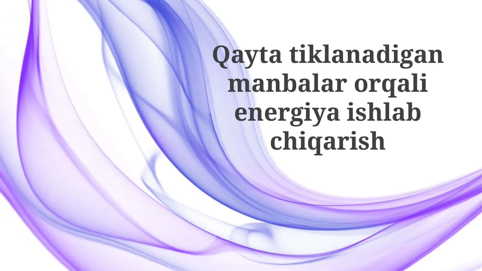 Qayta tiklanuvchi energiya manbalari 1