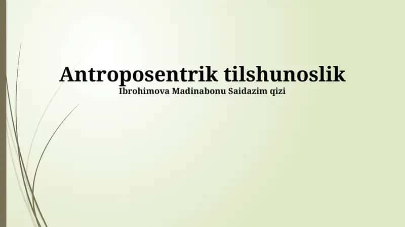 Antroposentrik tilshunoslik 1