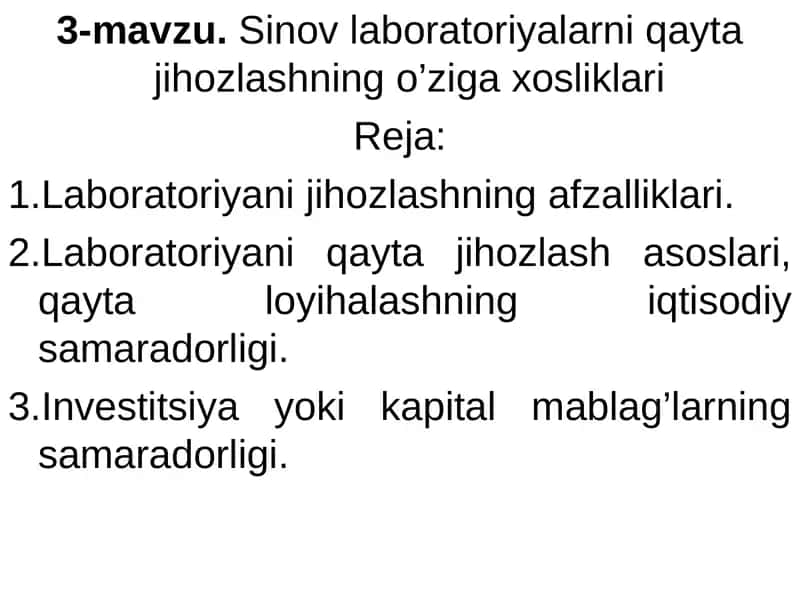 Sinov laboratoriyalarni qayta jihozlashning o’ziga xosliklari 1