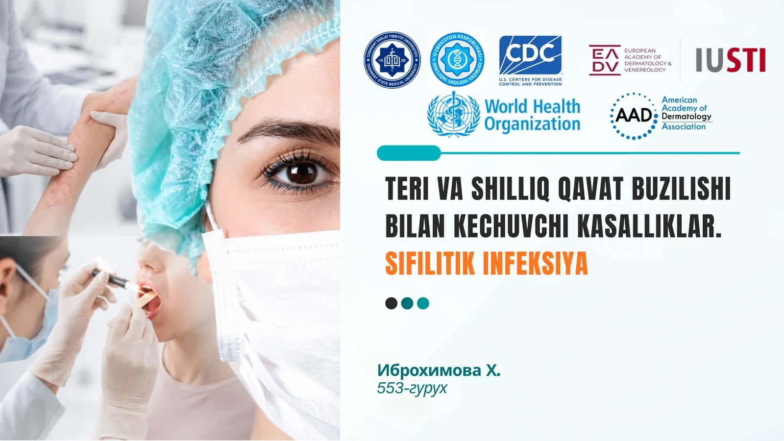 TERI VA SHILLIQ QAVAT BUZILISHI BILAN KECHUVCHI KASALLIKLAR.SIFILITIK INFEKSIYA 1
