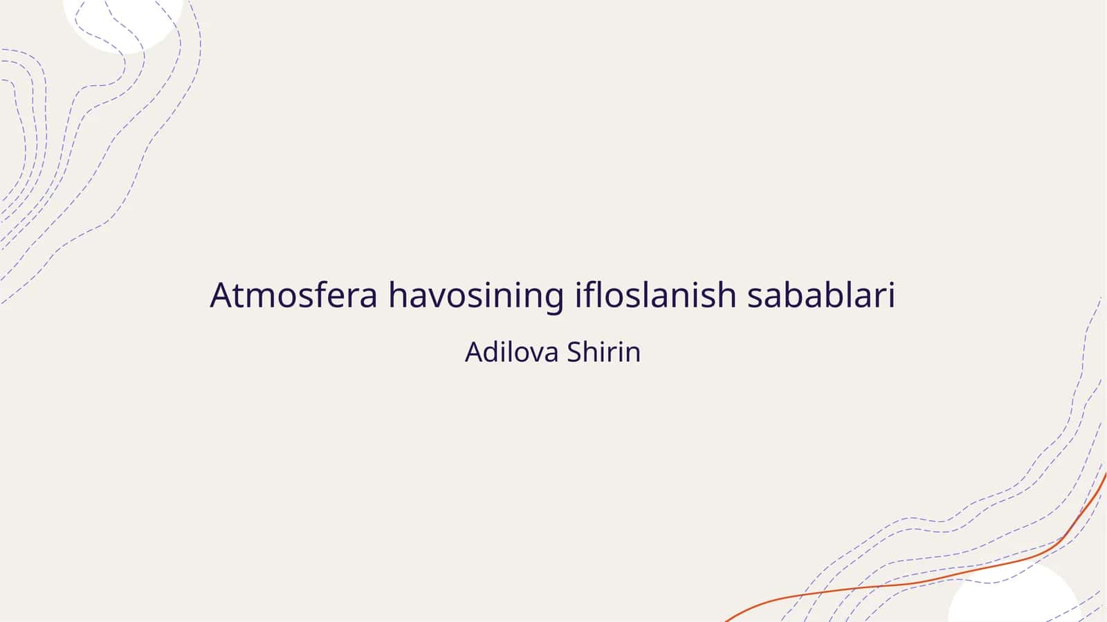 Atmosfera havosining ifloslanish sabablari 1