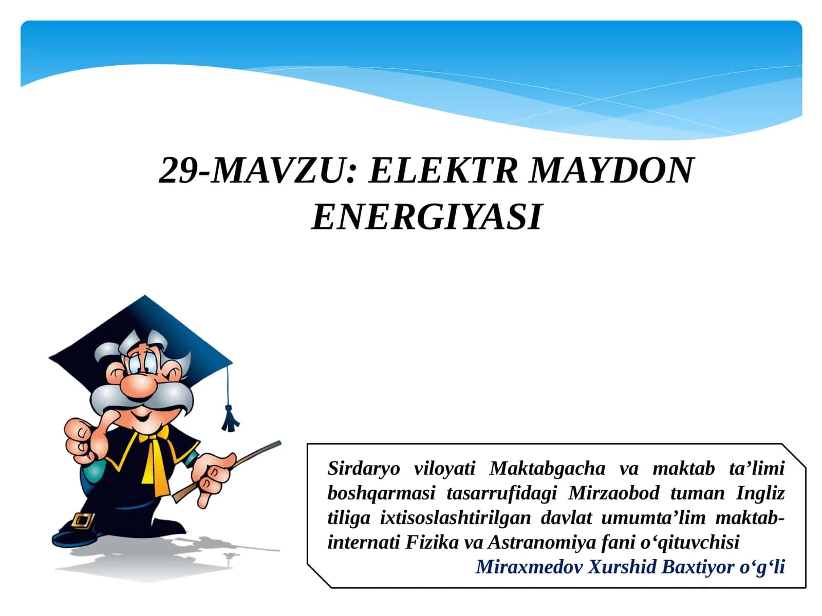 ELEKTRMAYDON ENERGIYASI 1