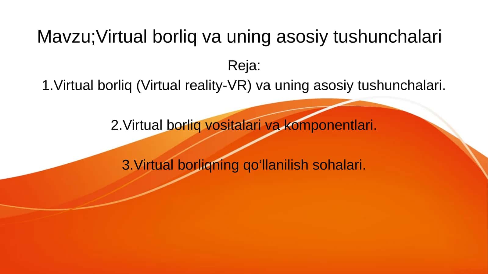 Virtual borliq va uning asosiy tushunchalari 1