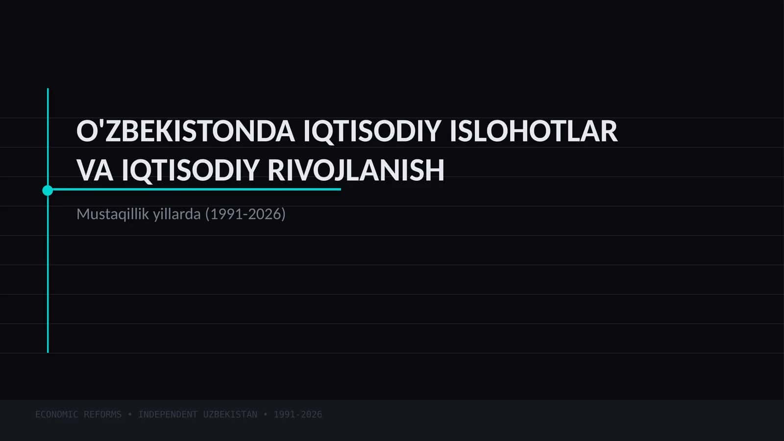 O'ZBEKISTONDA IQTISODIY ISLOHOTLARVA IQTISODIY RIVOJLANISH 1