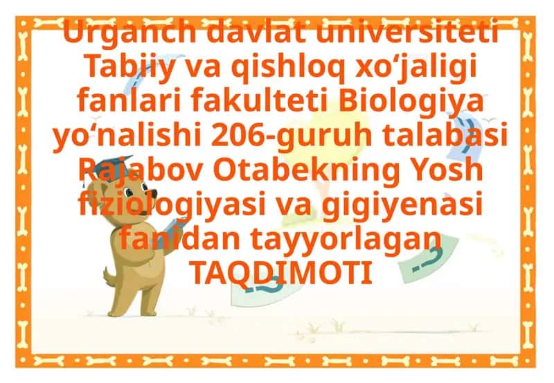 Yosh fiziologiyasi va gigiyenasi 1
