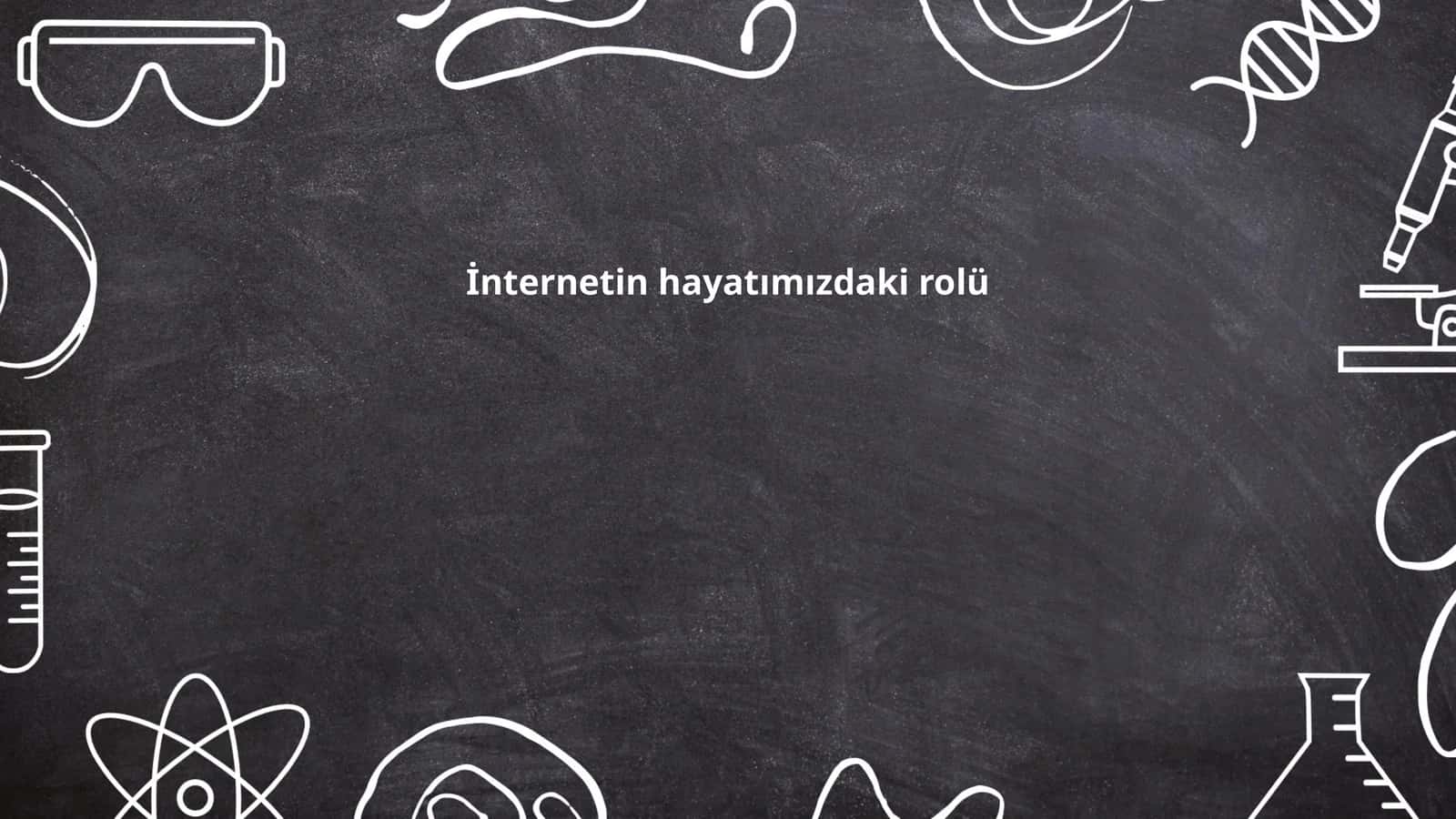 İnternetin hayatımızdaki rolü 1