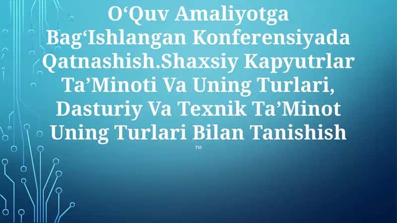 OʻQuv Amaliyotga BagʻIshlangan Konferensiyada Qatnashish 1