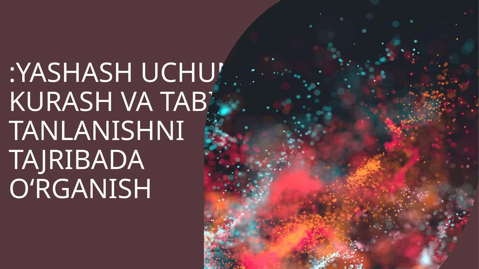 YASHASH UCHUN KURASH VA TABIIY TANLANISHNI TAJRIBADA O‘RGANISH 1
