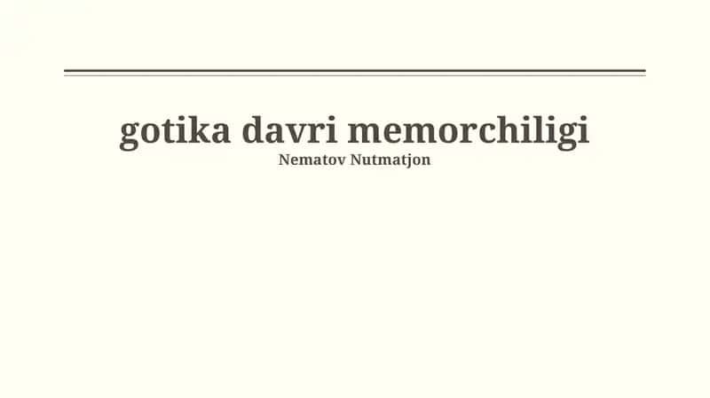 Gotika davri memorchiligi 1