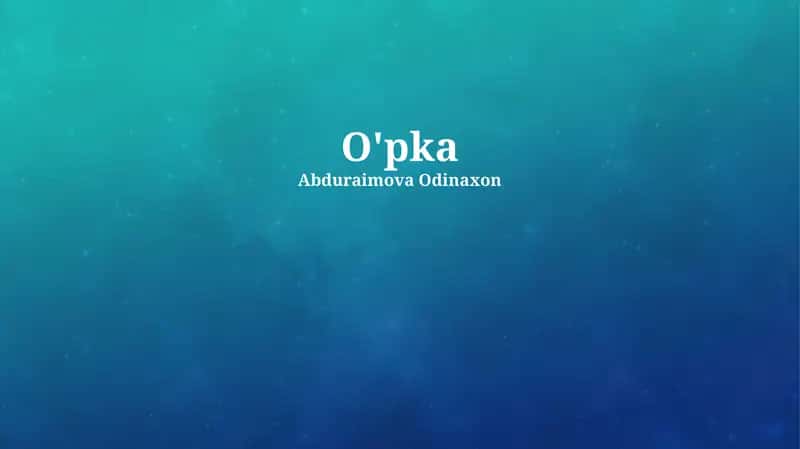 O'pka 1