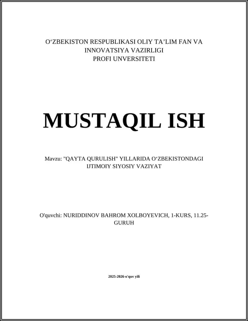 "QAYTA QURULISH" YILLARIDA O‘ZBEKISTONDAGI IJTIMOIY SIYOSIY VAZIYAT 1
