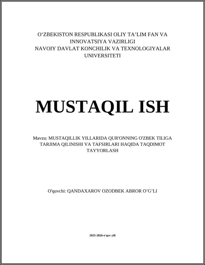 MUSTAQILLIK YILLARIDA QUR'ONNING O'ZBEK TILIGA TARJIMA QILINISHI VA TAFSIRLARI HAQIDA TAQDIMOT TAYYORLASH 1