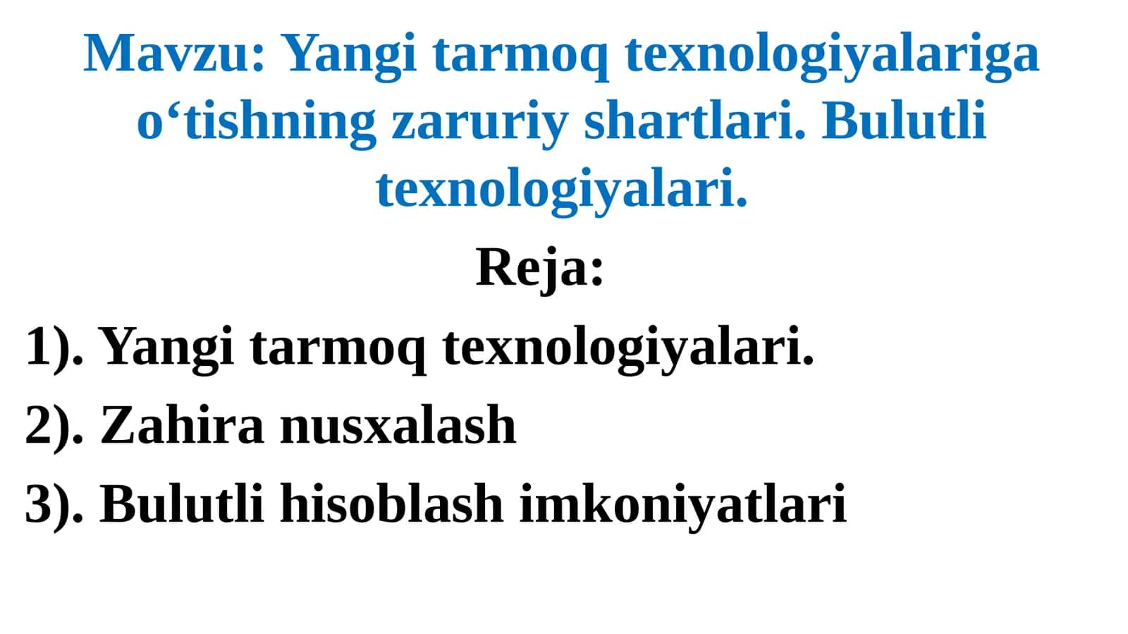 Yangitarmoq texnologiyalari va Bulutli texnologiyalar 1
