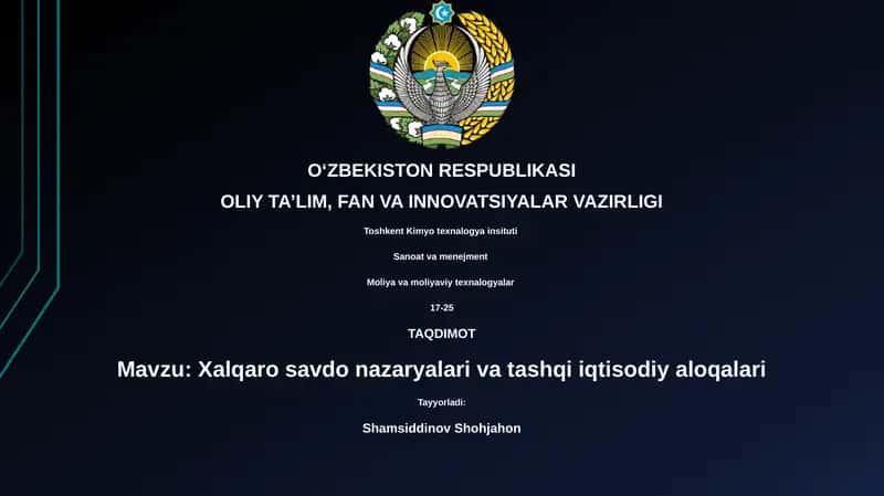 Xalqaro savdo nazariyalari va tashqi iqtisodiy aloqalari 1