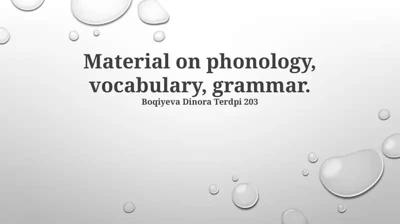 Material on Phonology, Vocabulary, Grammar 1