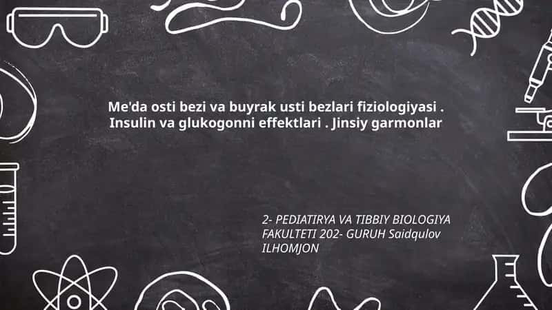PEDIATIRYA VA TIBBIY BIOLOGIYA FAKULTETI 202- GURUH Saidqulov ILHOMJON 1