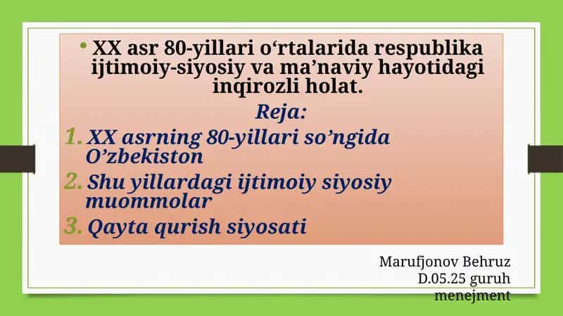 XX asrning 80-yillari so’ngida O’zbekiston 1