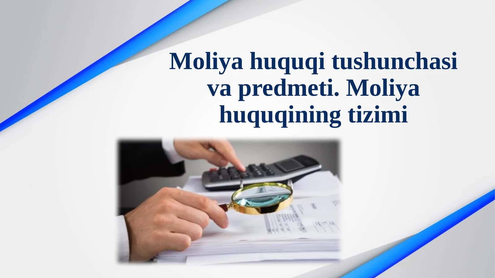 Moliya huquqi va tushunchasi va predmeti 1
