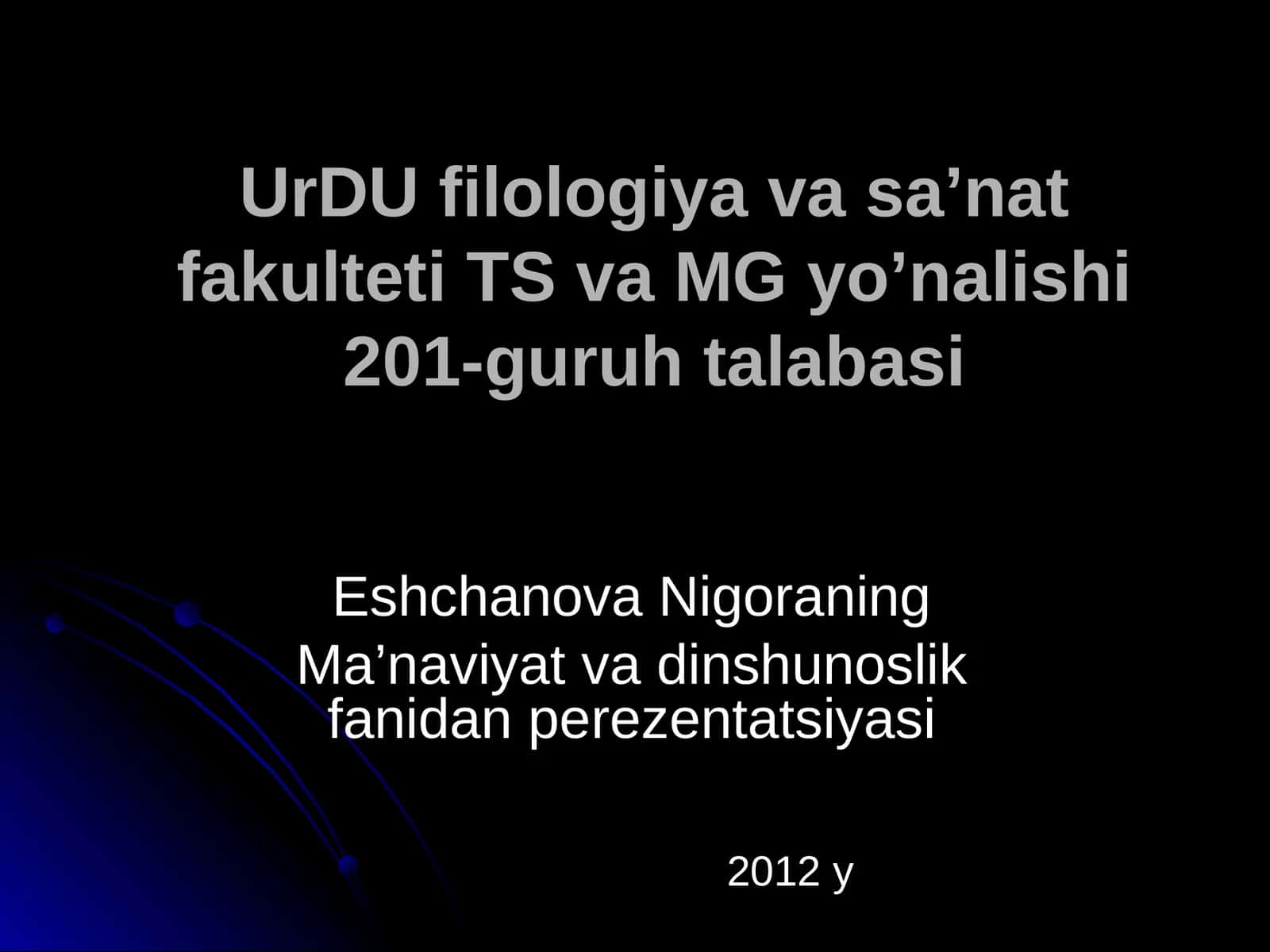 Nigoraning Ma’naviyat va dinshunoslik fanidan perezentatsiyasi 1