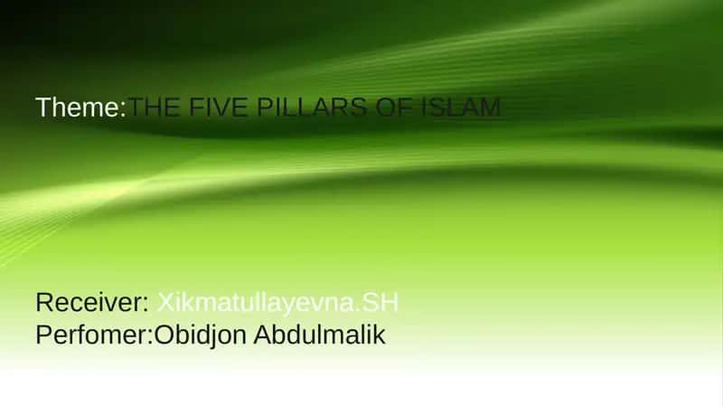 THE FIVE PILLARS OF ISLAM 1
