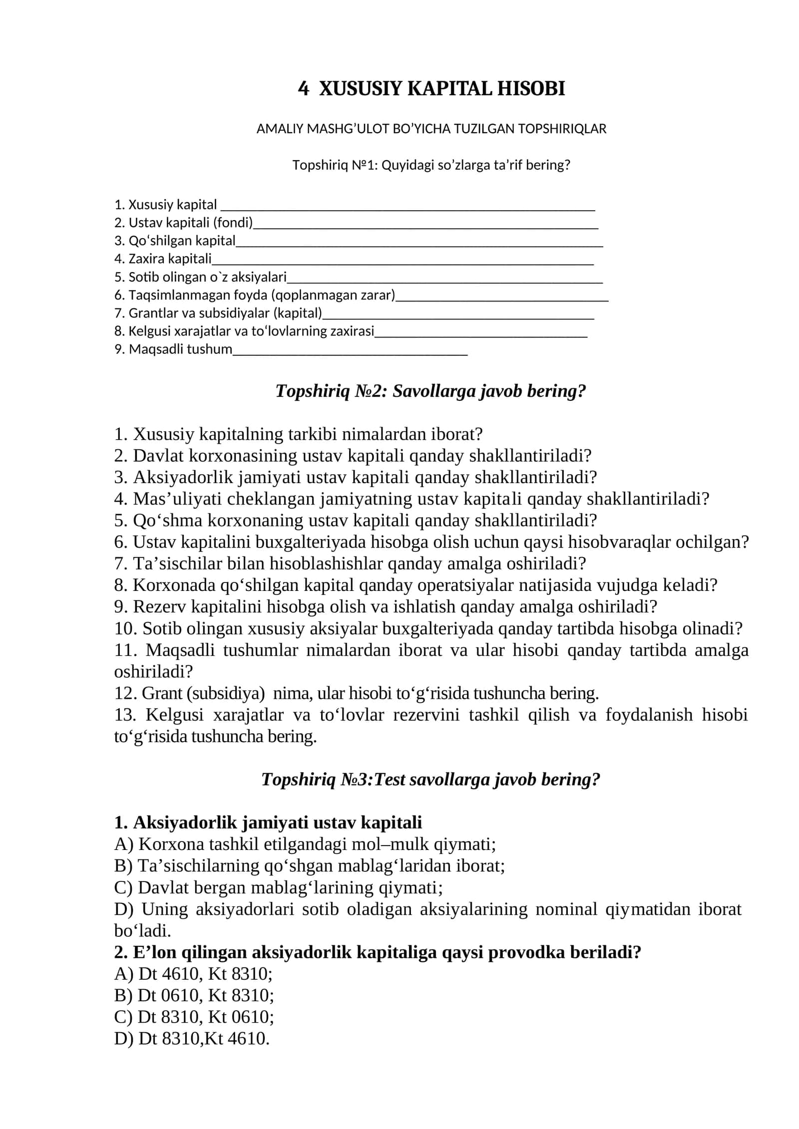 XUSUSIY KAPITAL HISOBI AMALIY MASHG’ULOT BO’YICHA TUZILGAN TOPSHIRIQLAR 1