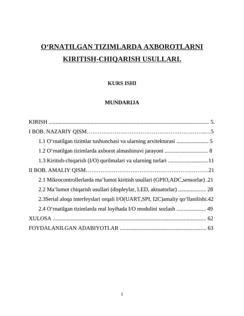 O‘RNATILGAN TIZIMLARDA AXBOROTLARNI KIRITISH-CHIQARISH USULLARI 1
