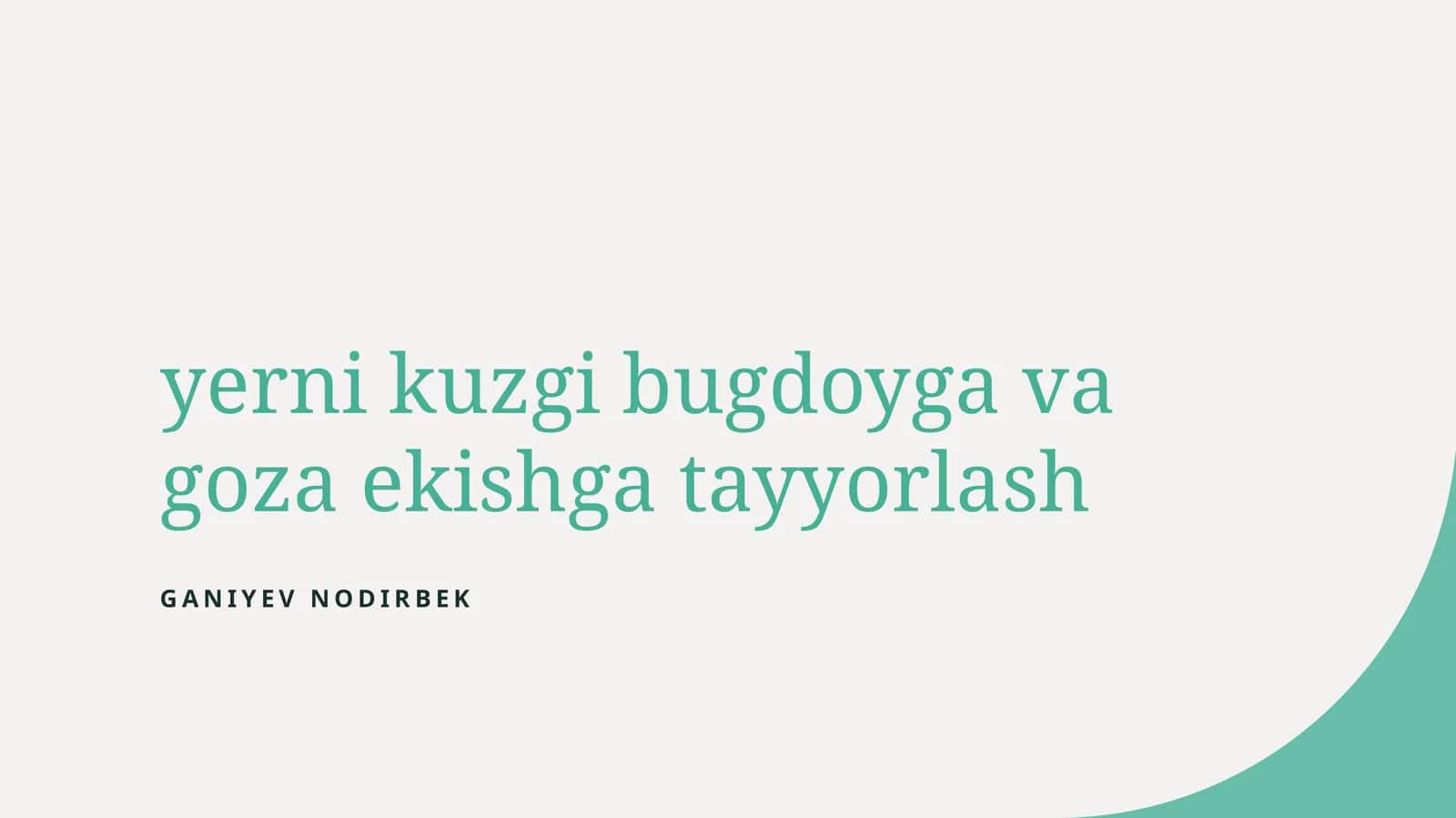 Kuzgi bug‘doy ekishga yer tayyorlash usullari 1