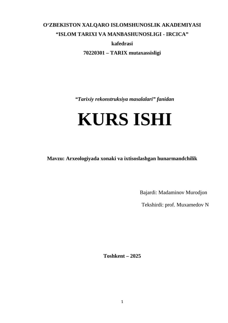 Arxeologiyada xonaki va ixtisoslashgan hunarmandchilik 1