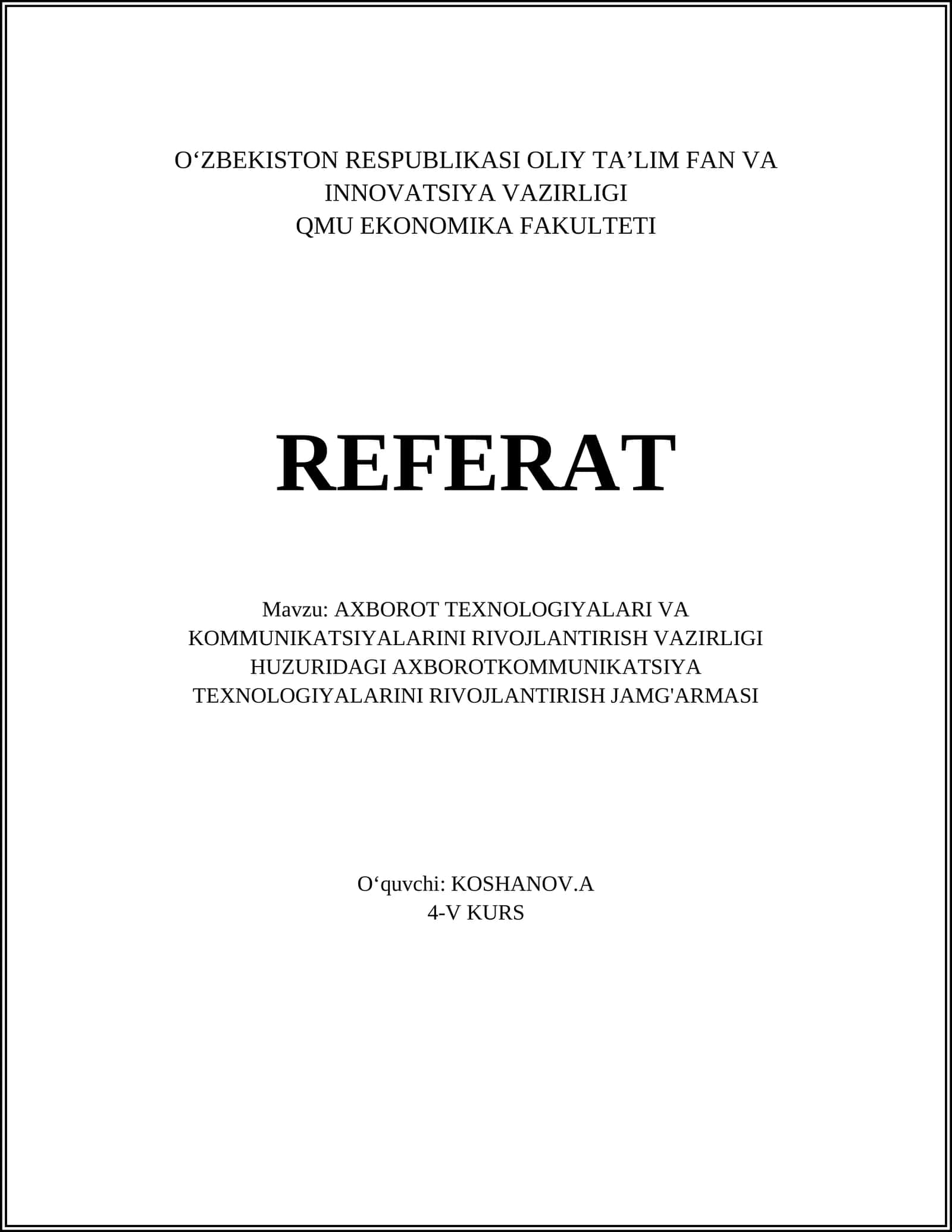 AXBOROT TEXNOLOGIYALARI VA KOMMUNIKATSIYALARINI RIVOJLANTIRISH VAZIRLIGI HUZURIDAGI AXBOROTKOMMUNIKATSIYA TEXNOLOGIYALARINI RIVOJLANTIRISH JAMG'ARMASI 1