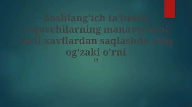 Folklor ogʻzaki anʼanalarini oʻqitish metodikasi 1