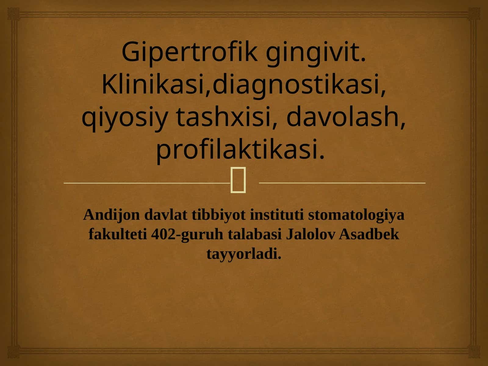 Gipertrofik gingivit. Klinikasi,diagnostikasi, qiyosiy tashxisi, davolash, profilaktikasi. 1