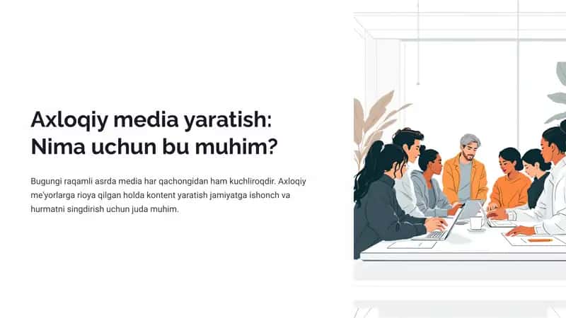 Axloqiy media yaratish: Nima uchun bu muhim? 1