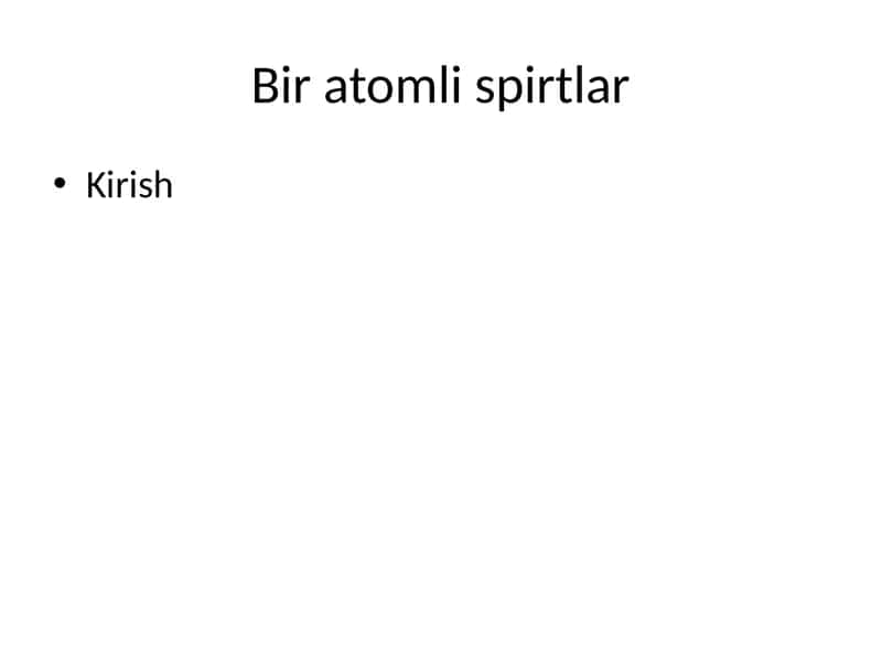 Bir atomli spirtlar 1
