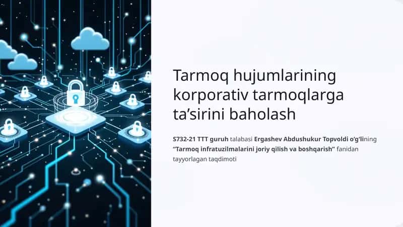 Tarmoq hujumlarining korporativ tarmoqlarga ta’sirini baholash 1
