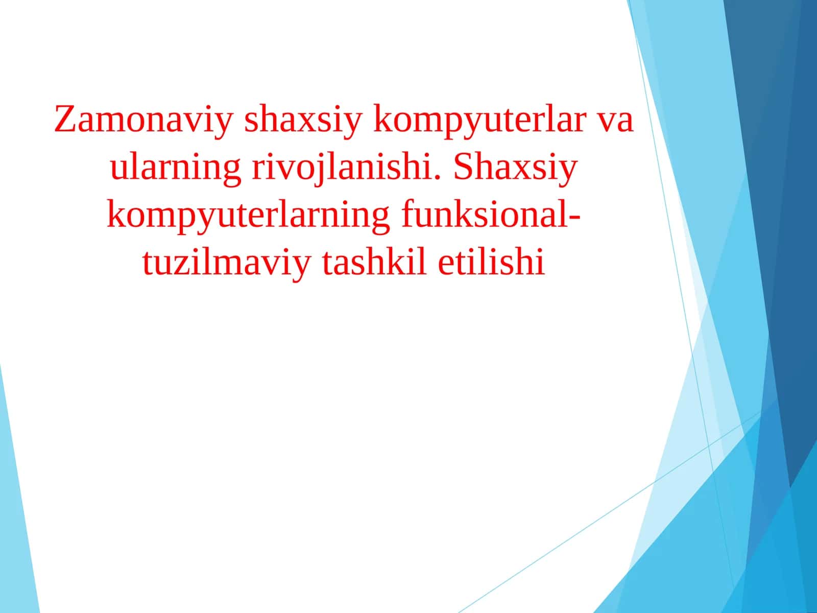 Shaxsiy kompyuterlar va ularning rivojlanishi 1