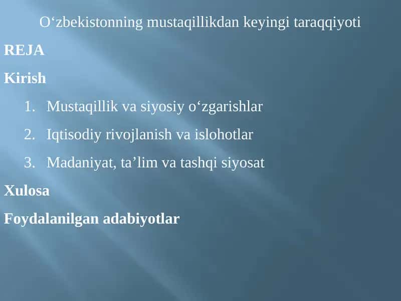 O‘zbekistonning mustaqillikdan keyingi taraqqiyoti 1