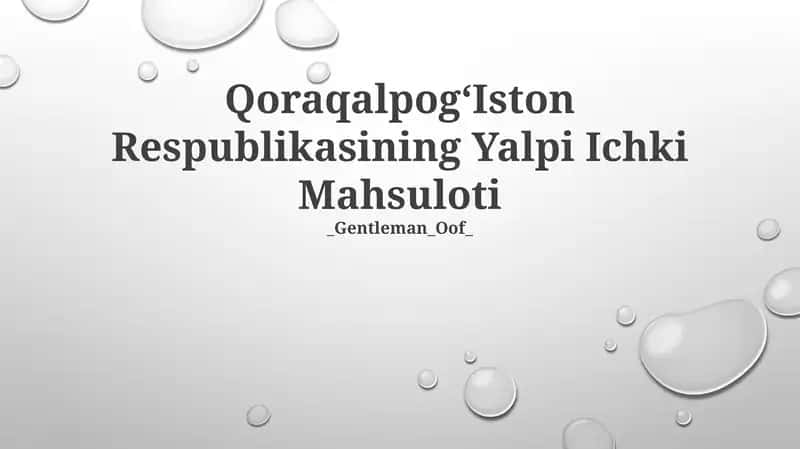 QoraqalpogʻIston Respublikasining Yalpi Ichki Mahsuloti 1