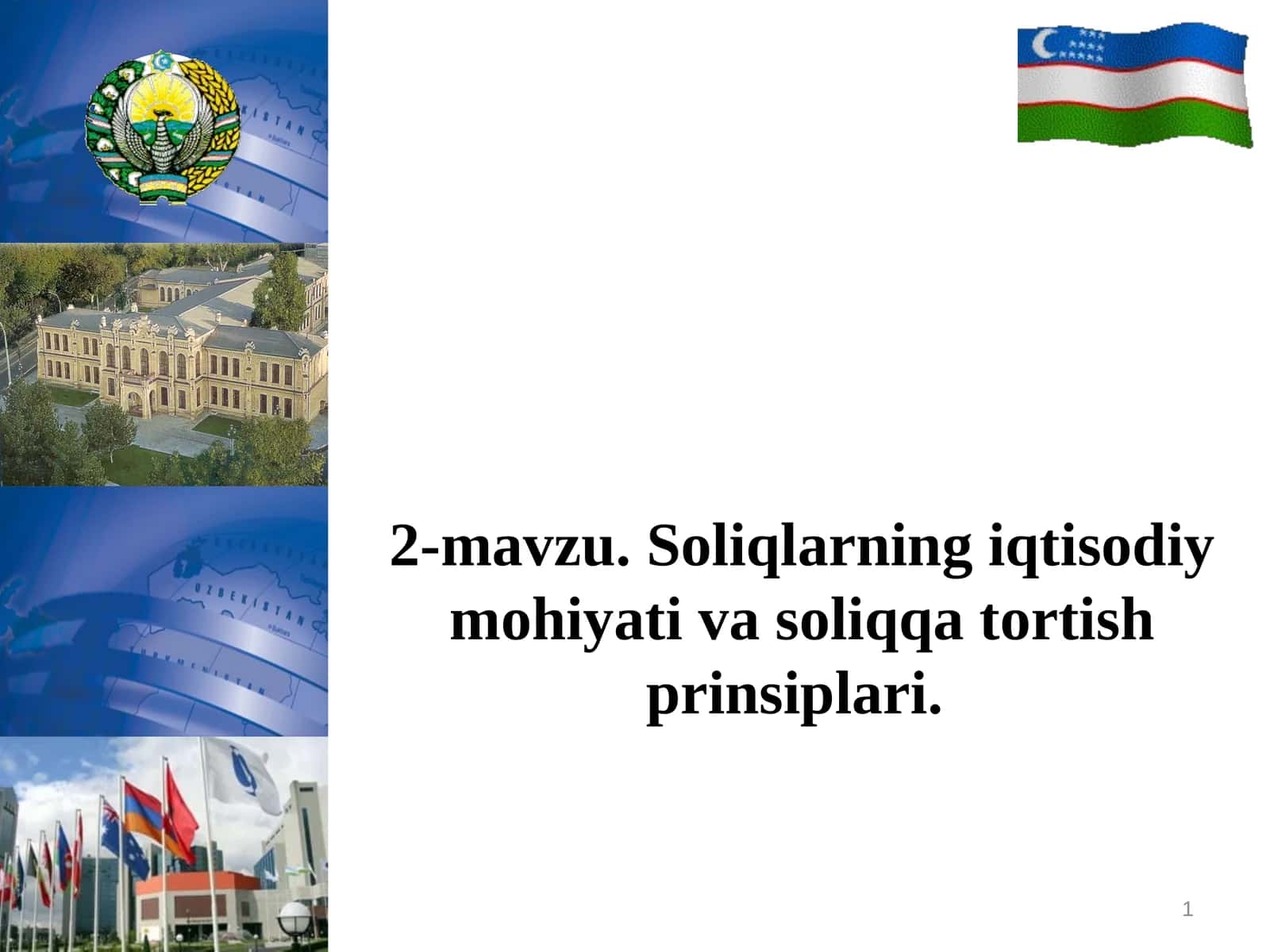 Soliqlarning iqtisodiy mohiyati va soliq qatortish prinsiplari 1