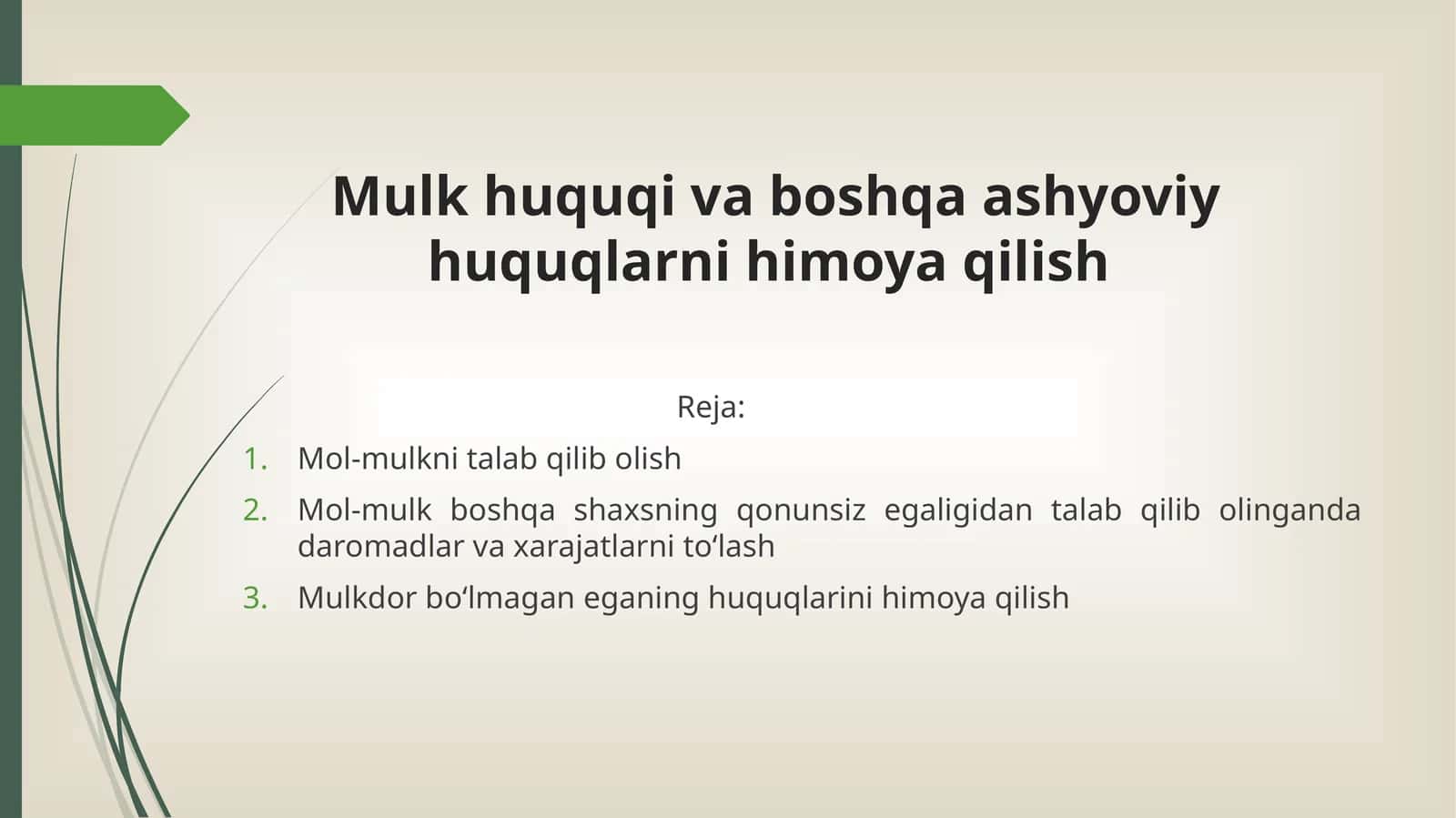 Mulk huquqi va boshqa ashyoviy huquqlarni himoya qilish 1