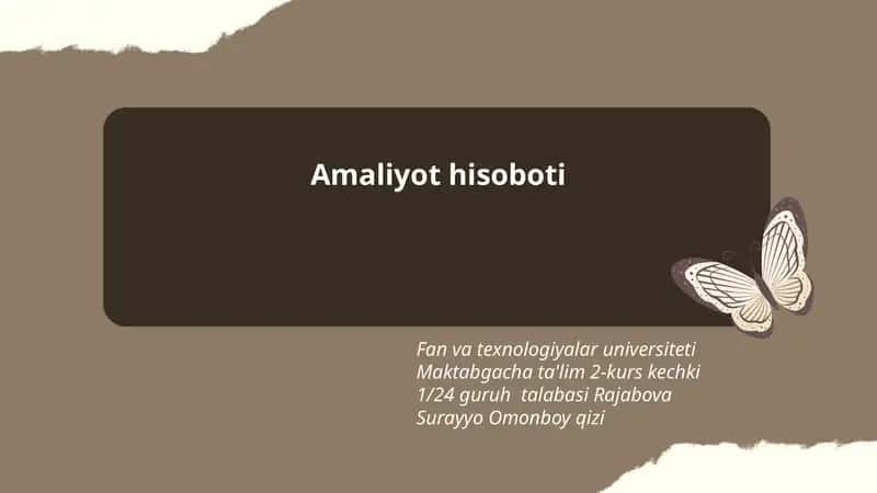 Amaliyot hisoboti 1