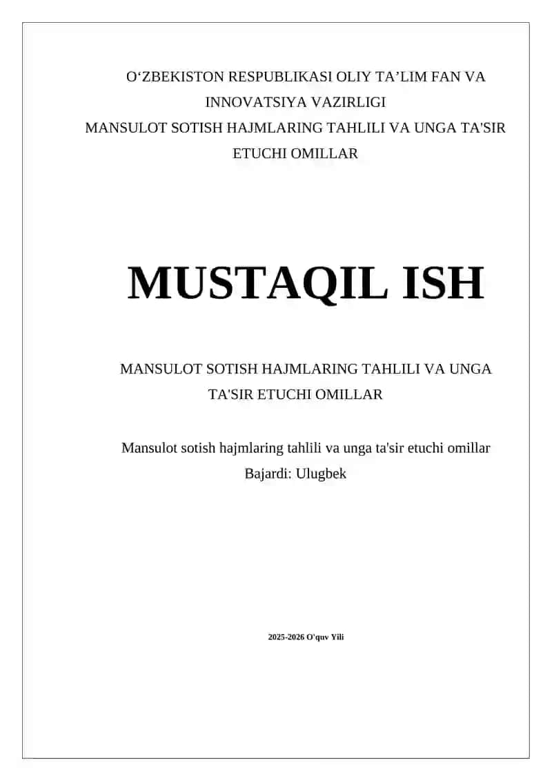 Mansulot sotish hajmlaring tahlili va unga ta'sir etuchi omillar