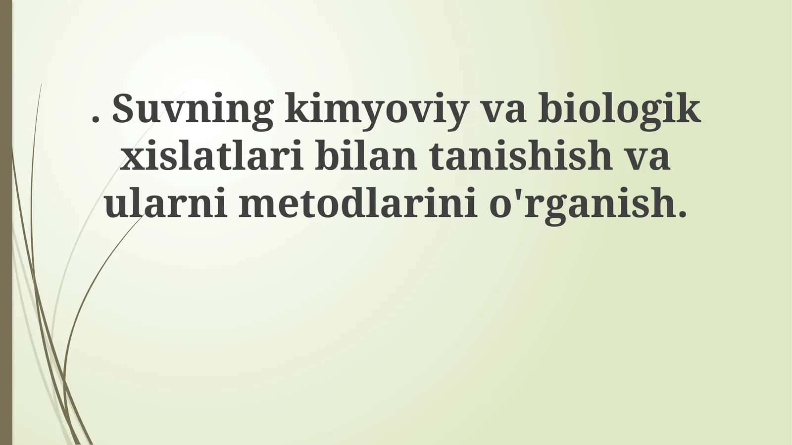 Suvning Kimyoviy va Biologik Xossalari 1