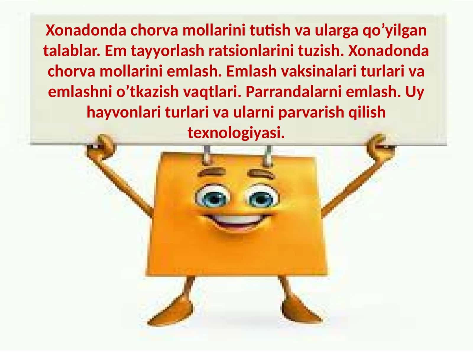 Uy hayvonlari turlari va ularni parvarish qilish texnologiyasi 1